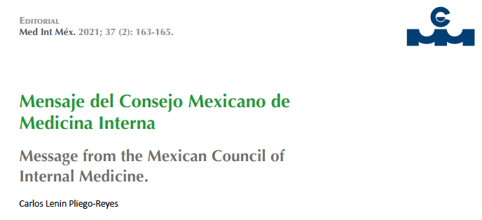 MedIntMex's tweet photo. #Editorial #MedIntMex Mensaje del Consejo Mexicano de Medicina Interna a través de su presidente el Dr. Pliego Reyes. Accede a este mensaje, sin costo, en: https://t.co/4tLGvxiMRa #CMIM @CMIMorg @CMMIoficial @ISSSTE_mx https://t.co/ETMHsfQM7w