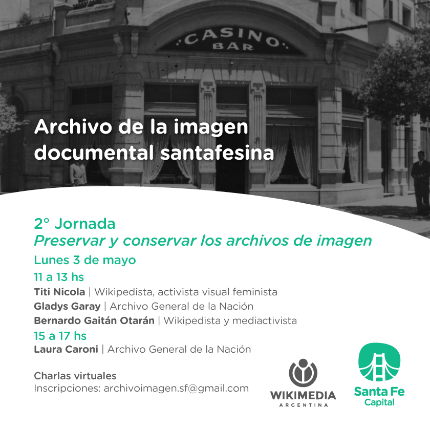 wikimedia_ar's tweet image. 💻 Jornadas virtuales ➡️ Archivo de la imagen documental santafesina.

📢 Organizan: @_SantaFeCapital y @wikimedia_ar 

🗓️ Fecha: 30 de abril y 3 de mayo.

🔗 Inscripciones en forms.gle/G49tmhULqrECax…