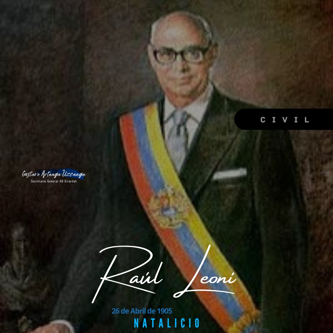 #26Abril Tal día como hoy en 1905 nace el compañero Raúl Leoni, fundador de nuestro partido <a href="/ADemocratica/">Acción Democrática</a> y Presidente de la República de #Venezuela . Ejemplo de rectitud dirigencial y ciudadana.
Figura del civilismo venezolano, ese que debe imperar si queremos una nación grande