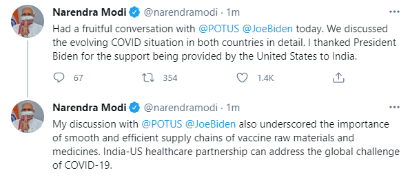 Had a fruitful conversation with US President Biden. We discussed the evolving COVID situation in both countries in detail. My discussion with him underscored the importance of smooth and efficient supply chains of vaccine raw materials and medicines: PM Modi