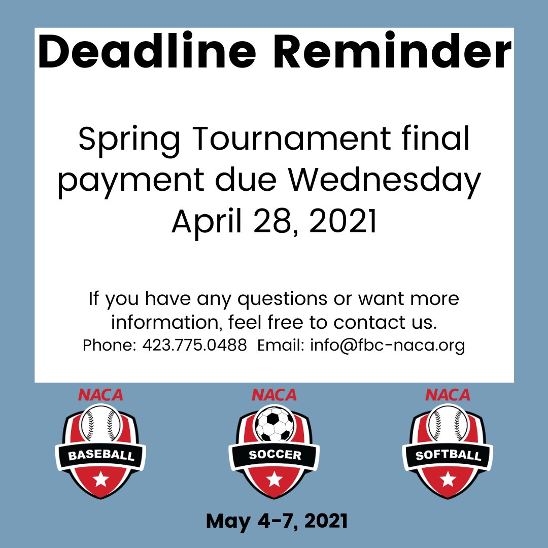 The final payment for NACA's Sping Tournament is due this Wednesday!