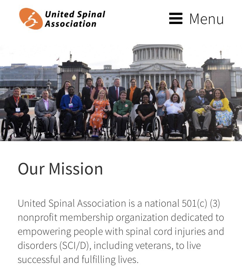 First, let’s look at United Spinal. Here’s their mission statement. The majority of their members & leadership (including the CEO) have spinal cord injuries themselves- as you can see in the photo.