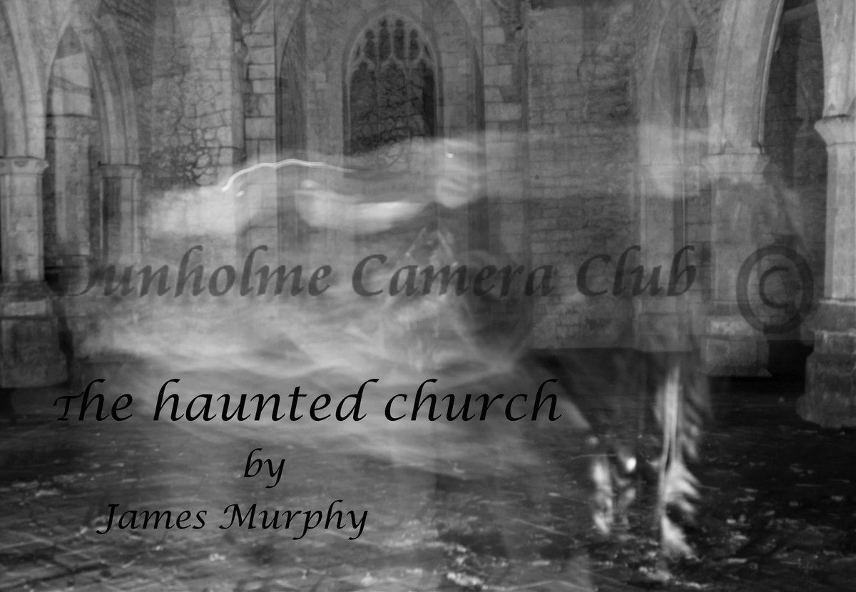 Our 3rd POTY competition of the year was a challenging one. Simply called Book Titles our members had to create their own images for book covers. In the Mono round this photo titled 'The Haunted Church' by Vivienne Mann scored 18 points. Well Done Viv.