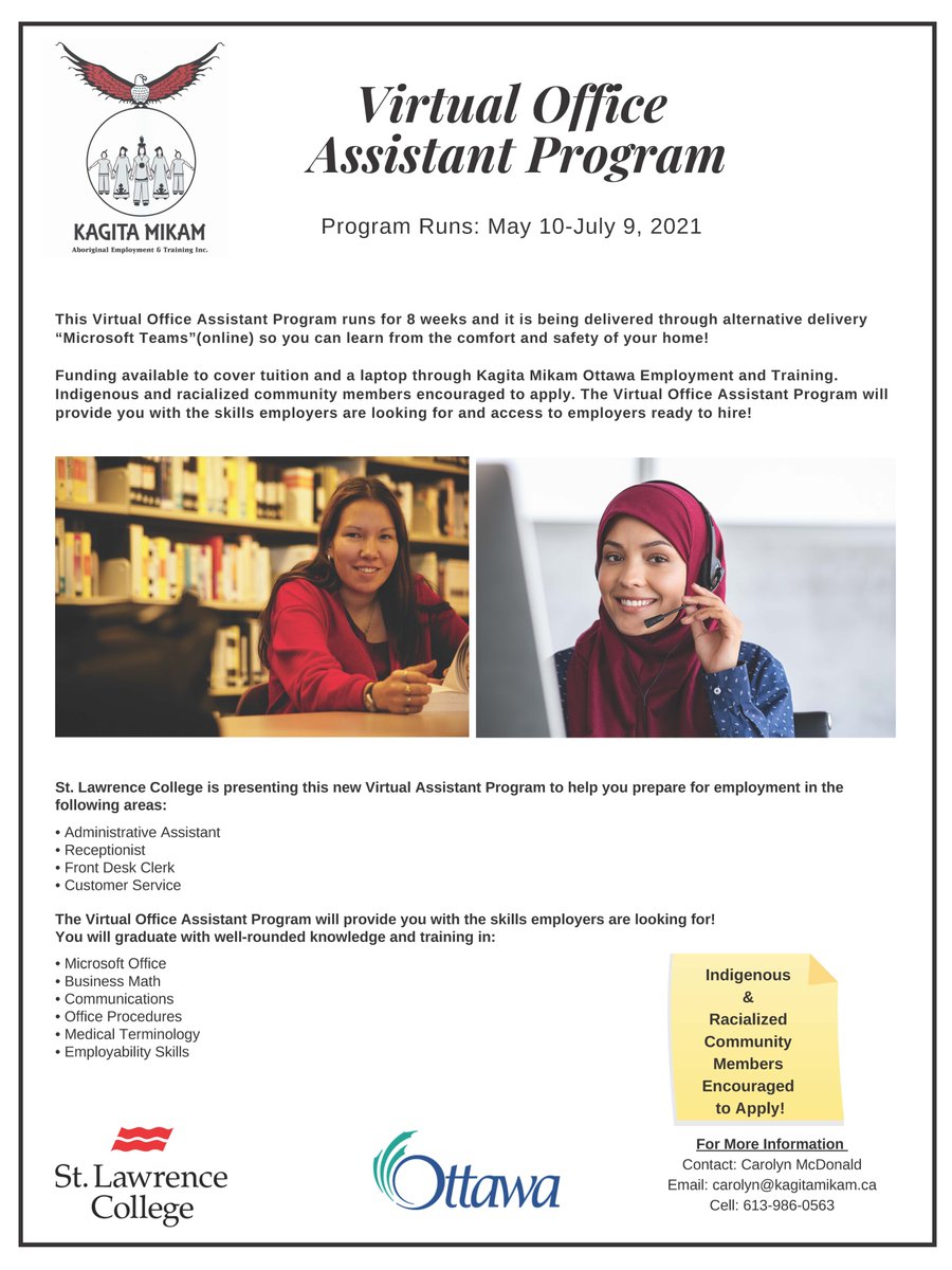 SLCCLPI's tweet image. Virtual Assistant Program
This program runs from May 10 – July 9, 2021.
Funding available to cover tuition and a laptop through Kagita Mikam Ottawa Employment and Training.
For information contact:
Carolyn McDonald
carolyn@kagitamikam.ca
613-986-0563