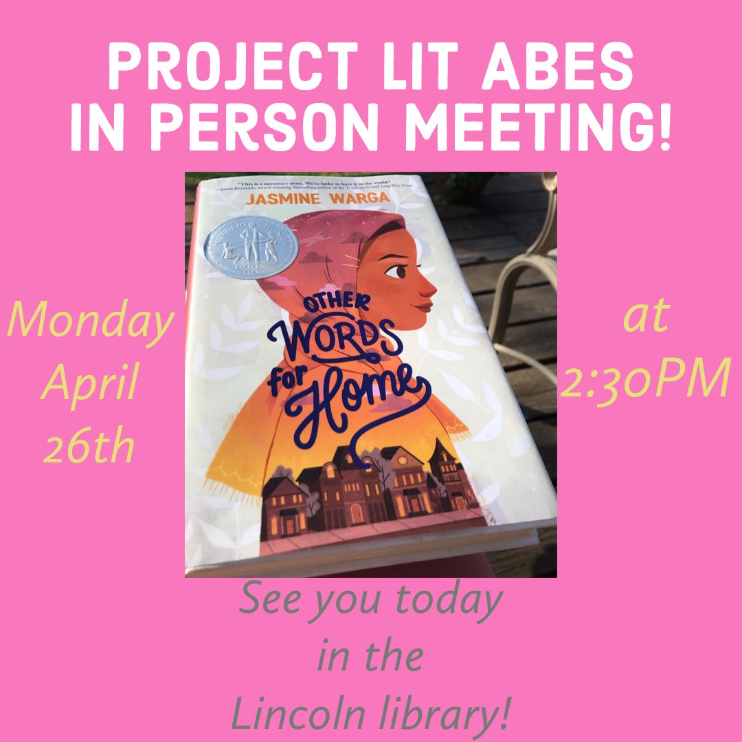 ProjectLitAbes's tweet photo. Canβt WAIT to see everyone today at 2:30 for our first @ProjectLitAbes in person meeting of 2021! See you soon! @ProjectLITComm @lincolnabesread #projectlitabes #lincolnabesread #projectlitbookclub #otherwordsforhome π βοΈ β
οΈ π https://t.co/E4twNcWPU3
