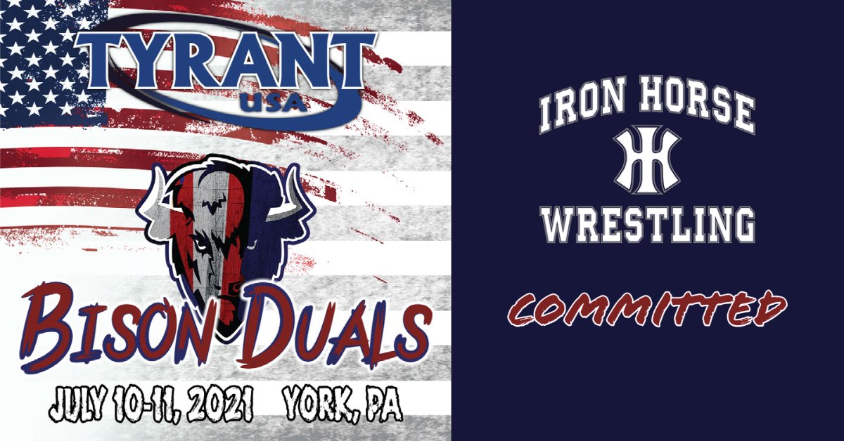 Tyrant Wrestling on Twitter "Bison Duals & Open York, PA July 1011