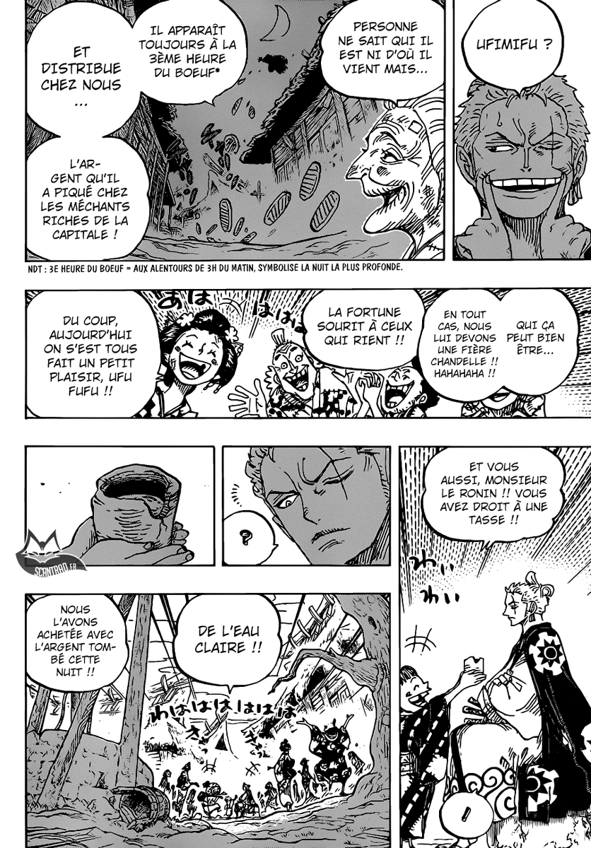 Un peu plus tard, Zoro arrive à Ebisu et constate la misère de ses habitants et est visiblement touché par celle-ci. On voit qu'il commence à apprécier "Tonoyasu".