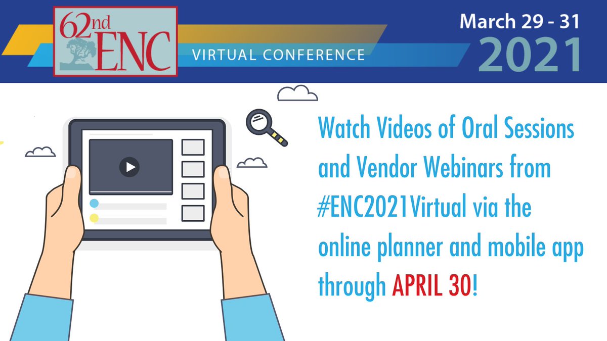 ENC_Conf's tweet photo. If you were registered attendee at #ENC2021Virtual you have until APRIL 30 to binge-watch videos of oral sessions and vendor webinars from the conference. Use the online planner or mobile app to 'watch video' of these sessions. More info here https://t.co/RxqACSoGzQ https://t.co/oyMdgzdZ3t