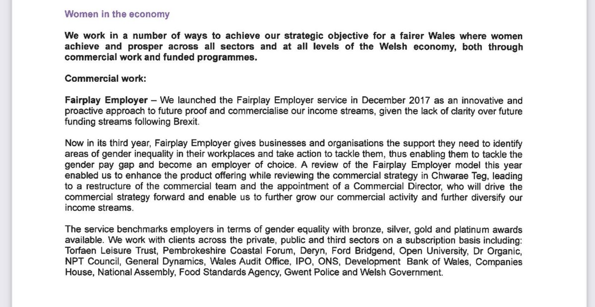 CT’s business model going forward will be to work as a commercial company offering all Welsh employers the chance to buy ‘support’ services to make the changes needed to tackle ‘gender inequality’, & thus secure CT’s ‘benchmark’ (3 tiers) as an ‘employer of choice’. 5/7