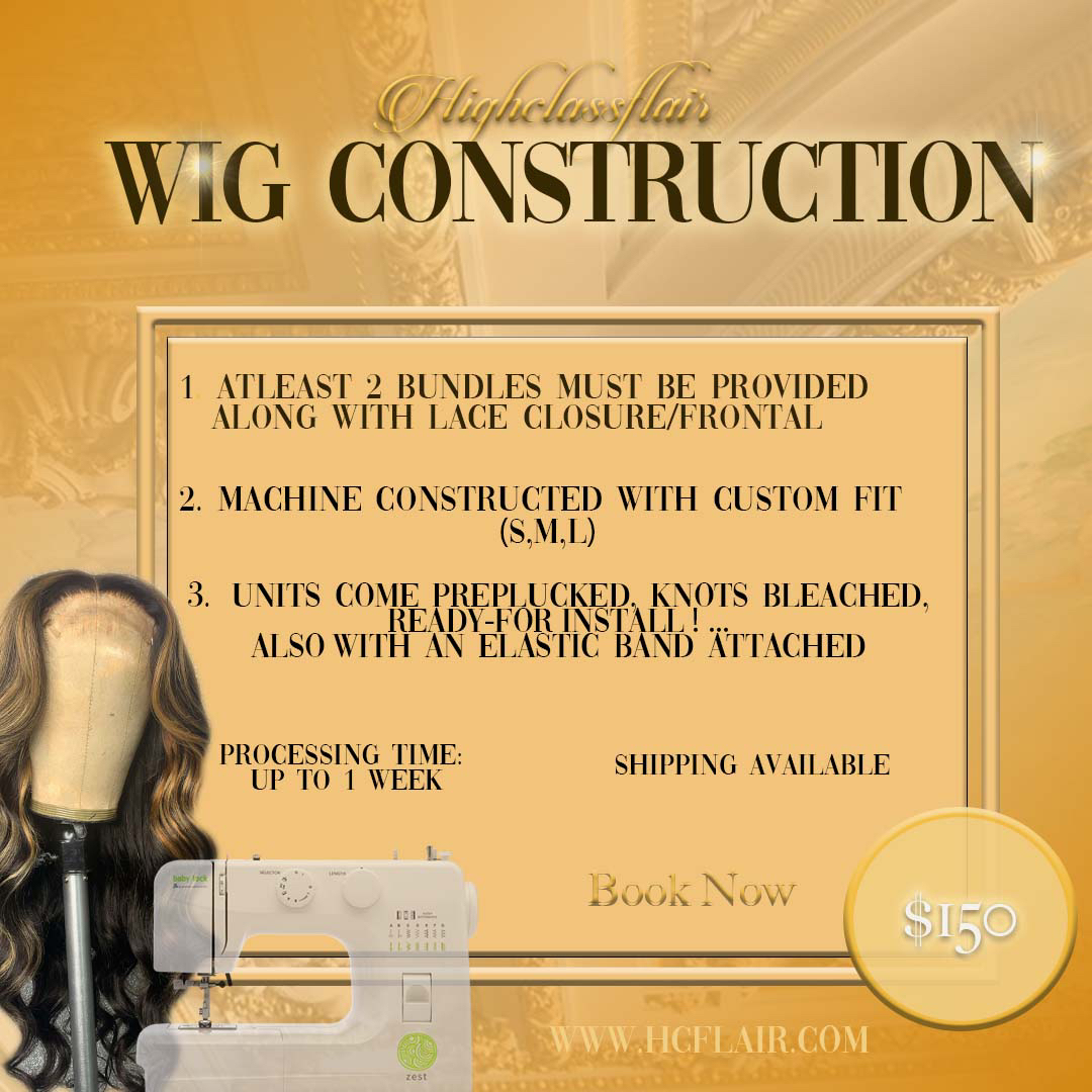 highclassflair's tweet photo. Have extensions that you need made into a wig unit?? Book “Wig Construction” on our booking site!!✨Click “Book Now” on our page 

• Units are secure and custom made using your cap size (S,M,L) with Elastic bands attached !
• Knots bleached, Pre plucked, &amp; Ready for https://t.co/pRMjWqBXOX