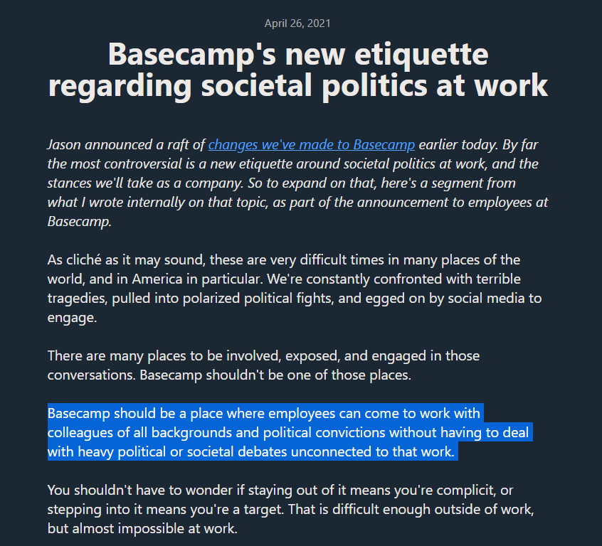 Asserting that the company should be a place where everyone "can come to work with colleagues of all backgrounds and political convictions without having to deal with heavy political or societal debates" ignores minoritized employees in favor of cis white ones.