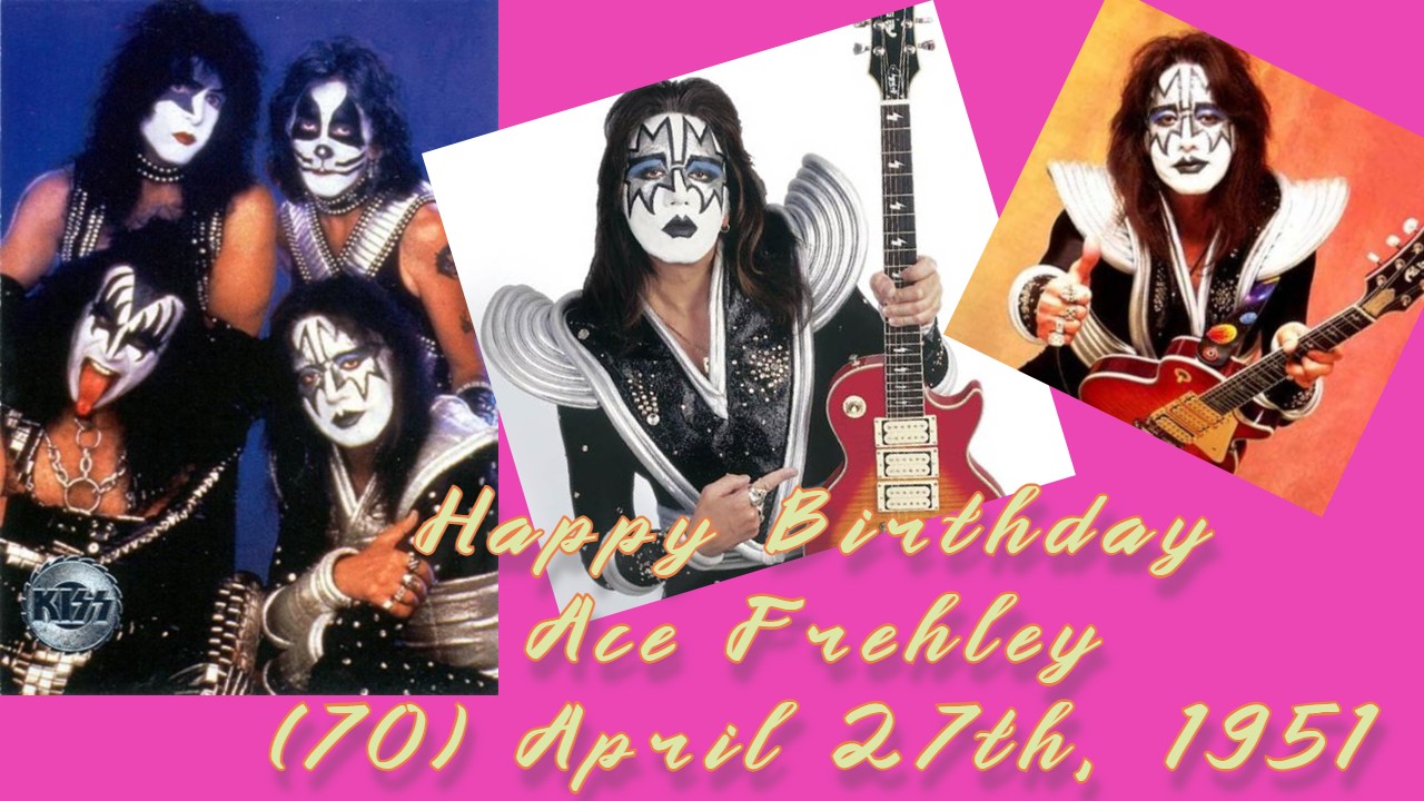 Happy Birthday Ace Frehley 
