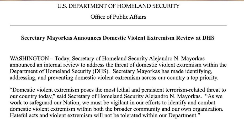 DHS SECRETARY MAYORKAS LAUNCHES INVESTIGATION OF DOMESTIC TERROR THREAT INSIDE THE DEPT. OF HOMELAND SECURITY