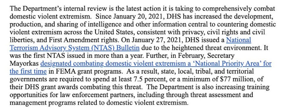 DHS will be rooting out the decades-long growth of domestic violent extremism right down to the local level. There will no doubt be a classified counterintelligence effort rooting out the foreign agents exacerbating the problem on U.S. soil, as well.