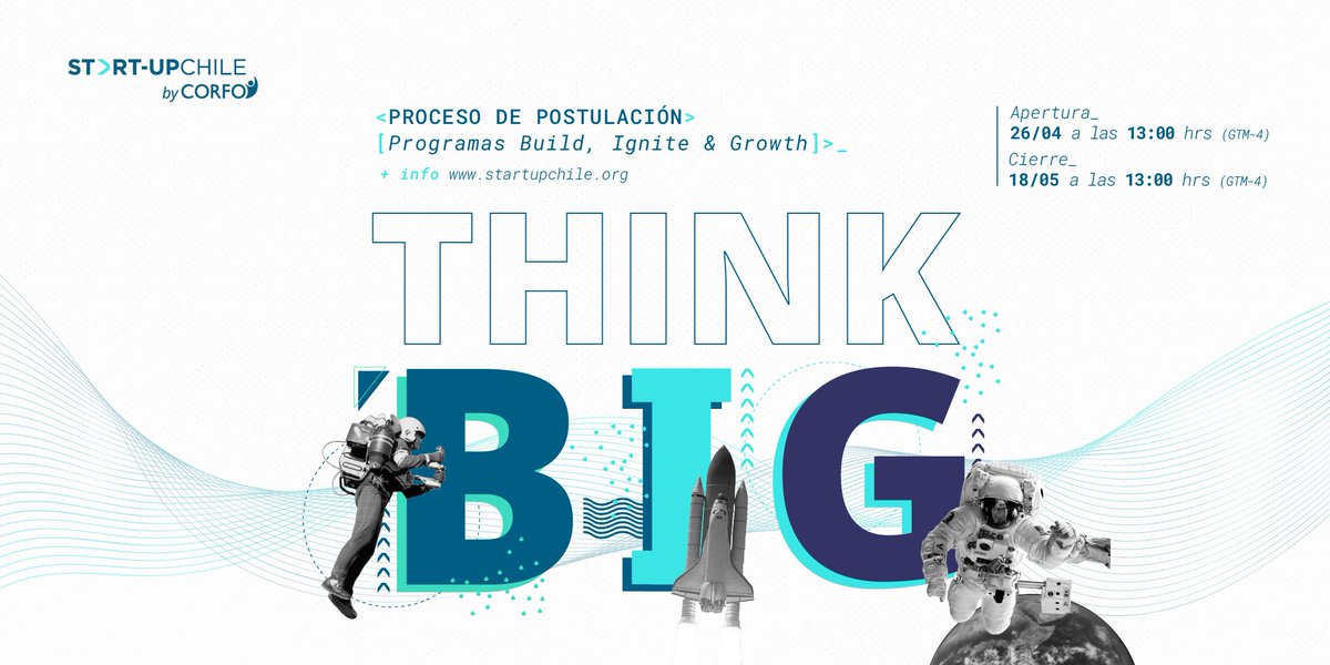 Corfo's tweet photo. ¡Piensa en grande! 🧑‍🚀 @startupchile abrió una nueva convocatoria para todos sus programas. Si tienes un emprendimiento tecnológico, este llamado es para ti. Postula en https://t.co/KM95ZnmWoB https://t.co/xof0Ci50GQ