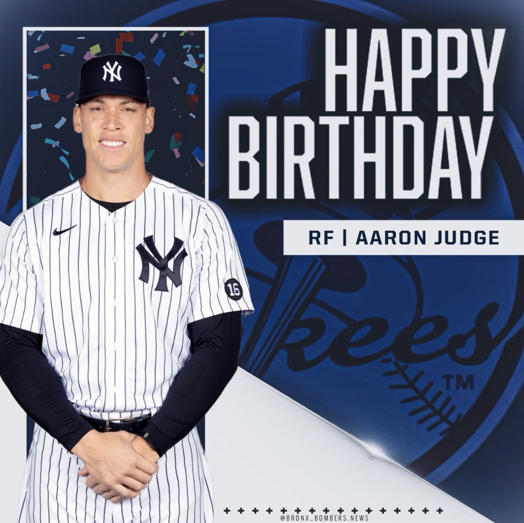 Bronx Bombers News on X: "Happy Birthday to Aaron Judge! @TheJudge44 #Yankees https://t.co/3nTV0c5LxZ" / X