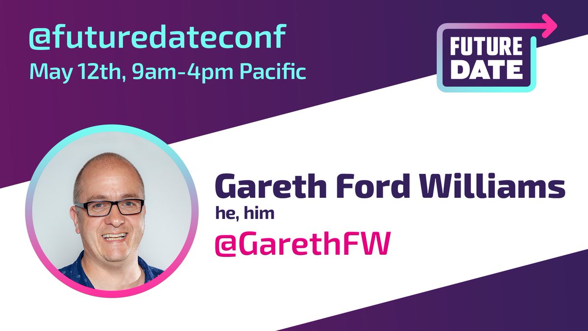 Last one!
🔔 ANNOUNCING 🔔
Gareth Ford Williams (<a href="/GarethFW/">Gareth Ford Williams</a>) as a #FutureDateConference speaker! Join us May 12th for a free, virtual #a11y conference on YouTube Live. 
✔️ Check out futuredateconf.org for more info
✔️ Subscribe to our YouTube channel 
youtube.com/c/AFutureDate