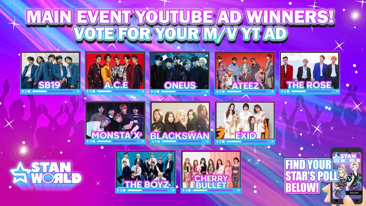 Congrats to the MAIN EVENT YT AD winners! Please find your Star's poll below to vote on the MV you want as your AD! You can pick from the Top MV's or you can vote for the "other" option which will allow you to decide as a fandom which video you want your AD for!