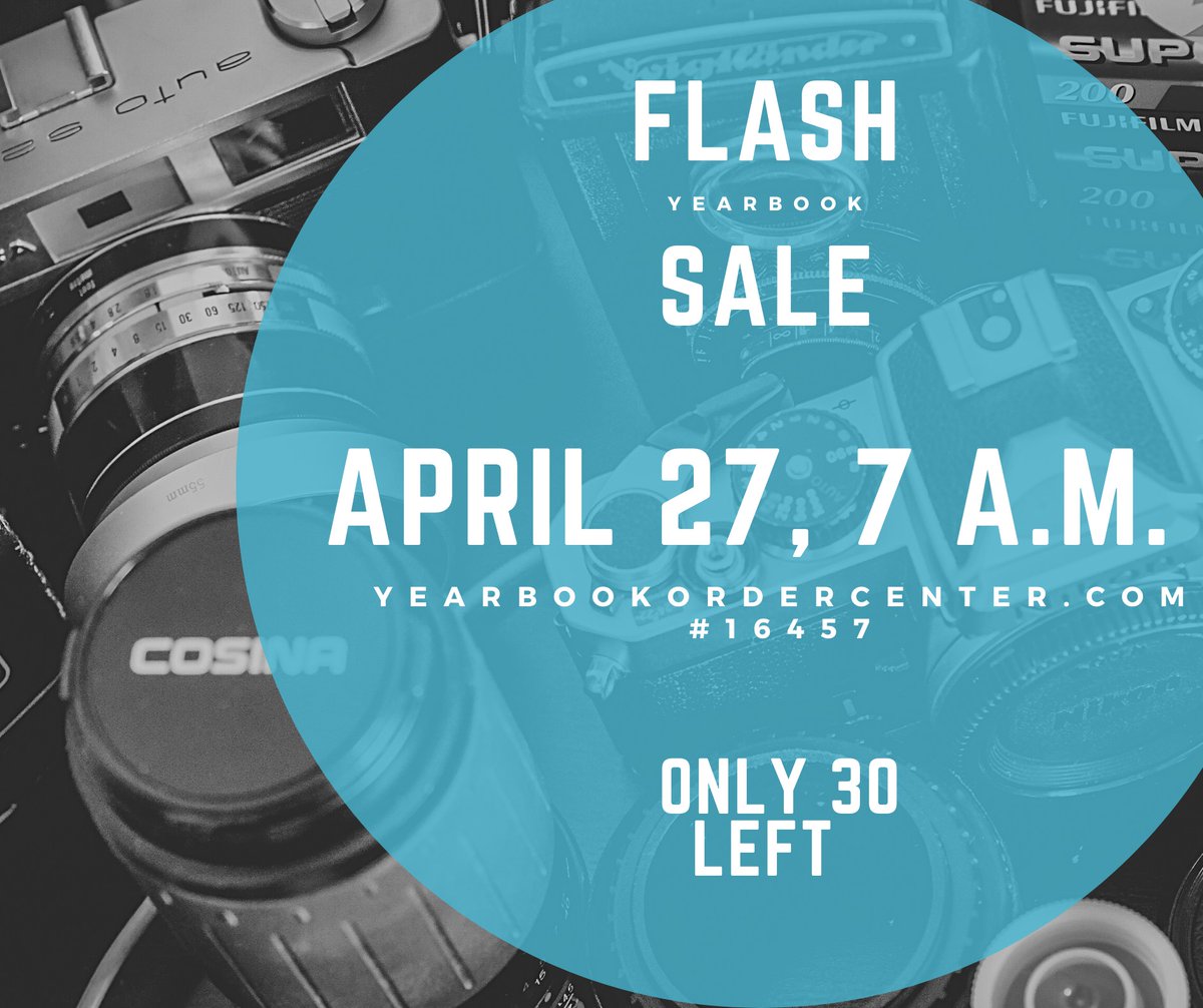 Did you miss the Yearbook deadline???

Starting tomorrow at 7:00 am, we will have an online Flash Sale!  We have 30 copies left and this is the only way to guarantee you get your hands on a copy!!

yearbookordercenter.com
School Code 16457