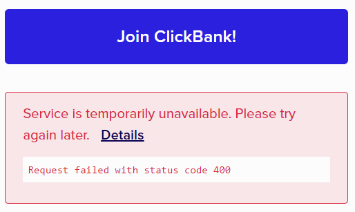 PathfndrI's tweet photo. @ClickBank Getting this since last week. Can you help ? https://t.co/mPvb9t6QQq