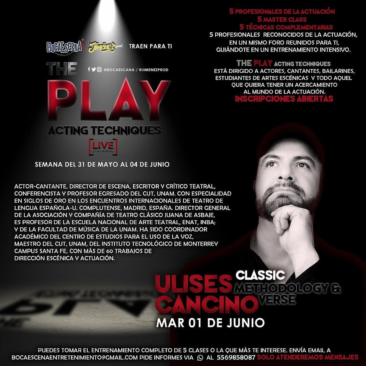 BocaEscena Entr. (@bocaescena) on Twitter photo #ThePlayActingTechniques trae para ti a <a href="/UlisesCancino/">ulises cancino</a> que tiene una especialidad en teatro del siglo de oro te guiará por la técnica clásica junto a <a href="/diegoDlRio/">Diego del Río</a> <a href="/samanthasalgad9/">samanthasalgado</a> <a href="/apaolaizquierdo/">Paola Izquierdo</a> y @raulfarell del 31 de mayo al 04 de junio. INSCRIPCIONES ABIERTAS. #ThePlayActingTechniques trae para ti a <a href="/UlisesCancino/">ulises cancino</a> que tiene una especialidad en teatro del siglo de oro te guiará por la técnica clásica junto a <a href="/diegoDlRio/">Diego del Río</a> <a href="/samanthasalgad9/">samanthasalgado</a> <a href="/apaolaizquierdo/">Paola Izquierdo</a> y @raulfarell del 31 de mayo al 04 de junio. INSCRIPCIONES ABIERTAS.