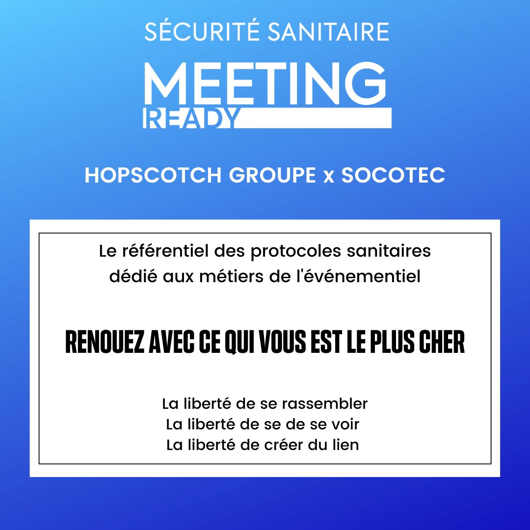 HOPSCOTCH Groupe (@hopscotchgroupe) on Twitter photo La liberté de se rassembler, de se voir, de créer du lien… C’est désormais possible, grâce au référentiel des protocoles sanitaires MEETING READY, dédié au secteur de l’événementiel et créé par l’association de #HopscotchGroupe et <a href="/socotec_france/">Groupe SOCOTEC</a>
👉CP urlr.me/QjJT5 La liberté de se rassembler, de se voir, de créer du lien… C’est désormais possible, grâce au référentiel des protocoles sanitaires MEETING READY, dédié au secteur de l’événementiel et créé par l’association de #HopscotchGroupe et <a href="/socotec_france/">Groupe SOCOTEC</a>
👉CP urlr.me/QjJT5