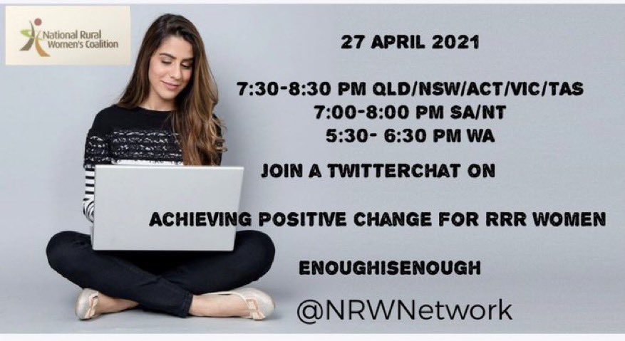 Join us at 7.30pm AEST for a Twitterchat on “Achieving Positive Change for Regional, Rural &amp; Remote Women”
#RRRWOMEN #EnoughIsEnough  <a href="/NRWNetwork/">NRWC&N</a>