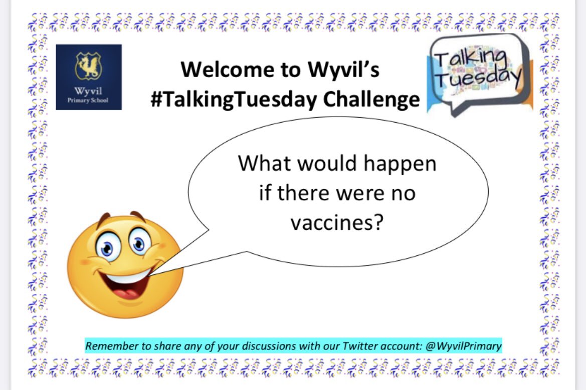 WyvilPrimary's tweet photo. It’s #talkingtuesday and we are thinking about #WorldImmunizationWeek2021 with this week’s question all about vaccines 🔬🧬🥼🧪@SAPERE_P4C #dialogue #hometalk #p4catwyvil #englishatwyvil https://t.co/rJTD4PKDag