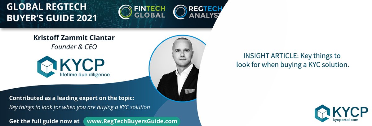 KYCPortal's tweet image. KYC Portal Founder &amp;amp; CEO, Kristoff Zammit Ciantar contributed as a leading expert on the topic &quot;Key things to look for when you are buying a KYC solution&quot; in the Global #RegTechBuyersGuide 2021 - kycportal.com/kycp-insight-a… #kycportal #regtech #fintech @RegTechAnalyst @Fintech_Global