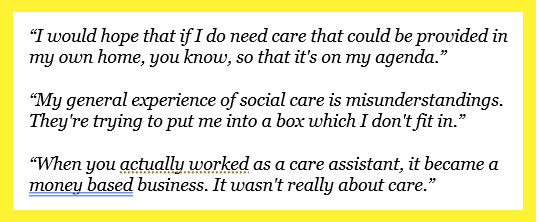 As our health and care Community Conversations are showing, there's no shortage of starting points. I’ve pulled out a few quotes here (there's many others). The strong sense is of a system coming before people (whether those being cared for, their families or care workers) (8/10)