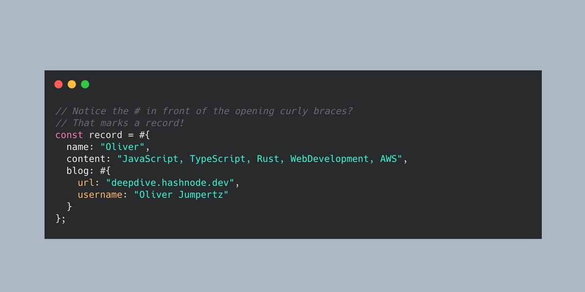  RecordsRecords are immutable objects. They can contain other primitive types, but no plain Objects (which are mutable again).To create one, you combine the syntax of private class fields and the object-creation shorthand syntax.