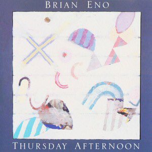 RolfJ0rdan's tweet photo. @simontucker1979 Eno's 'Thursday Afternoon' an unbroken hour's music #FirstCD https://t.co/6iXQ22mDt8