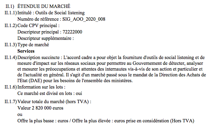 Où l'on apprend que Matignon dépense près de 3M€ pour écouter les réseaux sociaux et savoir ce que les internautes disent du gouvernement. 

Marché attribué à trois entreprises : Visibrain, Talkwalker et Newswhip.

lalettrea.fr/action-publiqu…
boamp.fr/avis/detail/21…