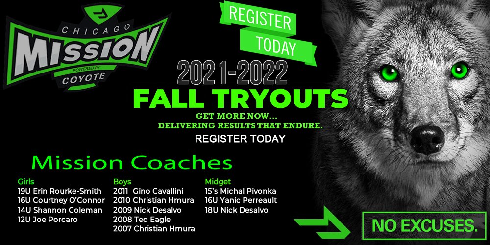 The Chicago Mission Fall Tryouts begin May 11th, 2021.
You can register TODAY at: chicagomission.com
<a href="/AHAI_1/">AHAI</a> <a href="/HPHL_Hockey/">High Performance Hockey League</a>