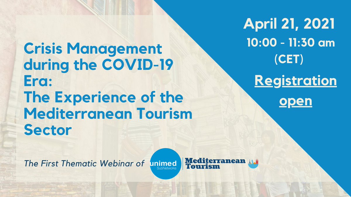 unimed_network's tweet photo. Crisis Management during the COVID-19 Era: The Experience of the Mediterranean Tourism Sector 📅April 21, 2021 🕙10-11:30 am CET. Register to this webinar by April 19, 2021👉 https://t.co/47LjArMs1R. #UNIMEDSubNetwork #MediterraneanTourism
Read more👉 https://t.co/t9Itzgb45P https://t.co/fA1W80OEuU