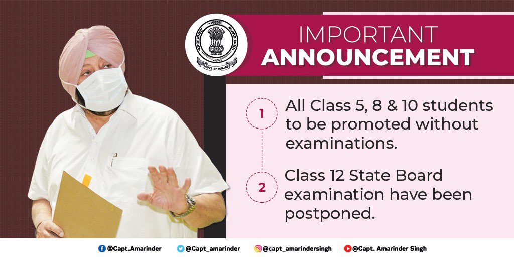 capt_amarinder's tweet photo. Amid the continuing #Covid19 surge, it is unsafe for our children to take Board examinations. We have decided to promote all Class 5, 8 &amp; 10 students without examinations. Class 12 State Board examinations have been postponed &amp; will be conducted later once the situation improves. https://t.co/MHIhqOUVJe
