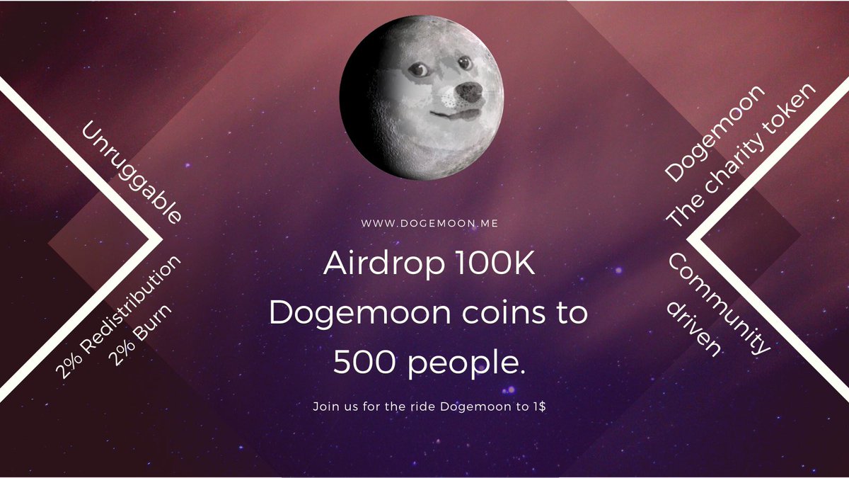 DogeMoonMain's tweet photo. 🐶 We are live! #Airdrop starting today! 100K tokens to 500 people!

#DOGEMOON - the charity token. We donate to associations around the world to help children with disability!

Sign up here: https://t.co/vIYUDD4S4o

#airdrop #airdrops #BinanceSmartChain #dogetothemoon #dogearmy https://t.co/fzdWNRnMMW