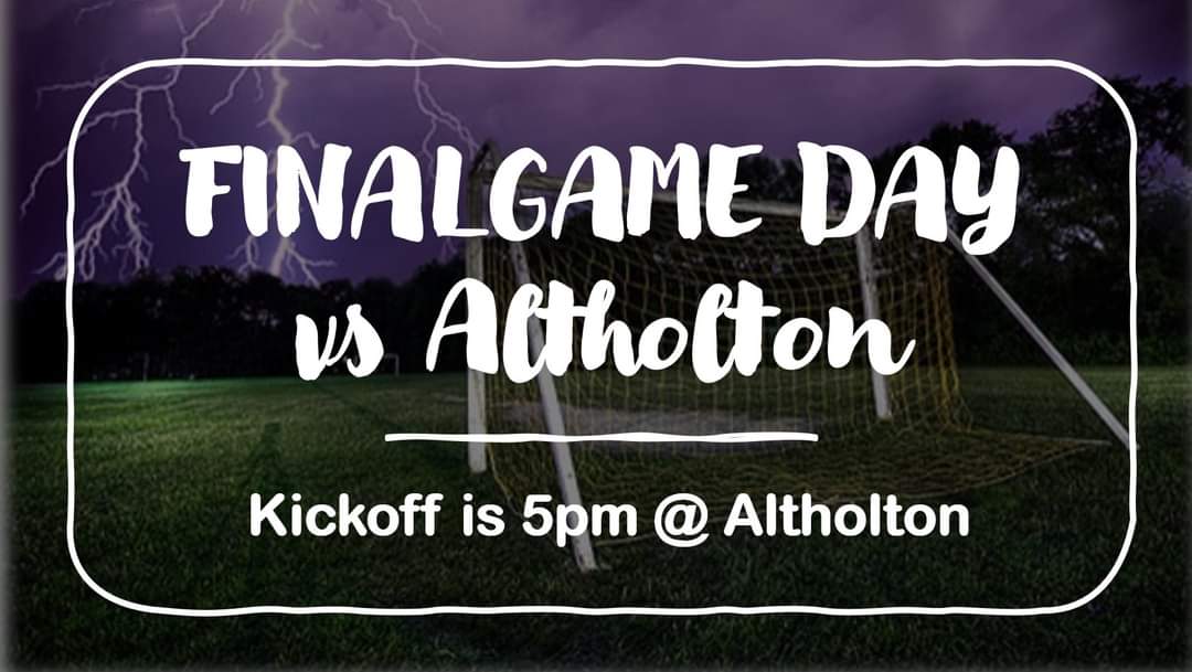 TODAY IS  LADY LIGHTENINGS FINAL GAME OF THE SEASON! PLEASE WISH THEM LUCK AND LET'S GO BEAT ALTHOLTON AGAIN!