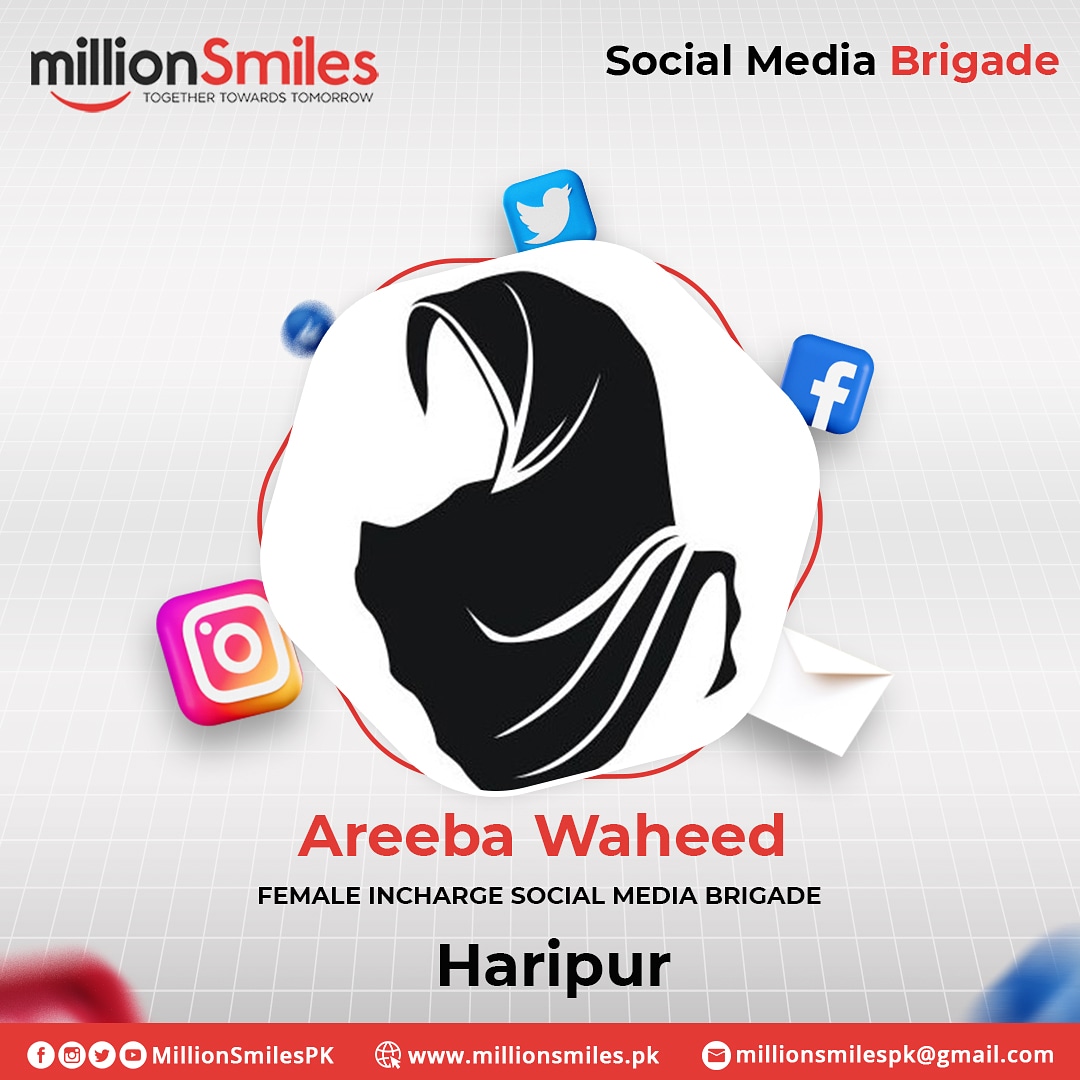 Presenting the #MillionSmiles Social 'Media Brigade'.

Announcing our super star Ms. Areeba Waheed @AreebaActivist as Female Incharge Social Media Brigade. 

Our shinning star roaring with smiles and standing tall in these testing times to do something extraordinary.