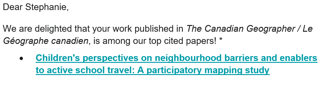 steph_coen's tweet photo. Hey cool! Our paper is "top-cited!" This work was led by @KWilson3320 as part of her masters in geog in @TheHEALab @westernuGeoEnv, published in the Canadian Geographer (@CanGeographers). So gr8 2 see it creating such impact! https://t.co/WfEtWfjc9X #ActiveTravel @WileyGeography https://t.co/t4zHzpl3sB