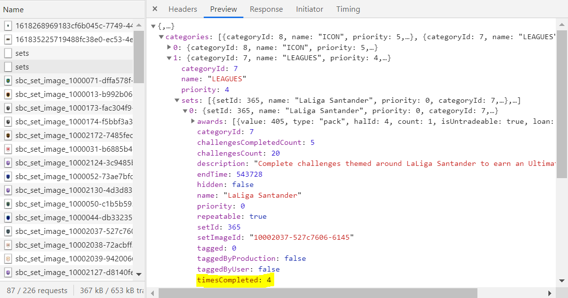JoshXLs_'s tweet photo. Want to know how many times you've completed an SBC?

Step 1 - Open Web App and click SBC tab
Step 2 - F12
Step 3 - Go to Network
Step 4 - Search "Sets" in the search box
Step 5 - Click the item in the picture below
Step 6 - Expand the categories and see https://t.co/JThyQRA5Pi