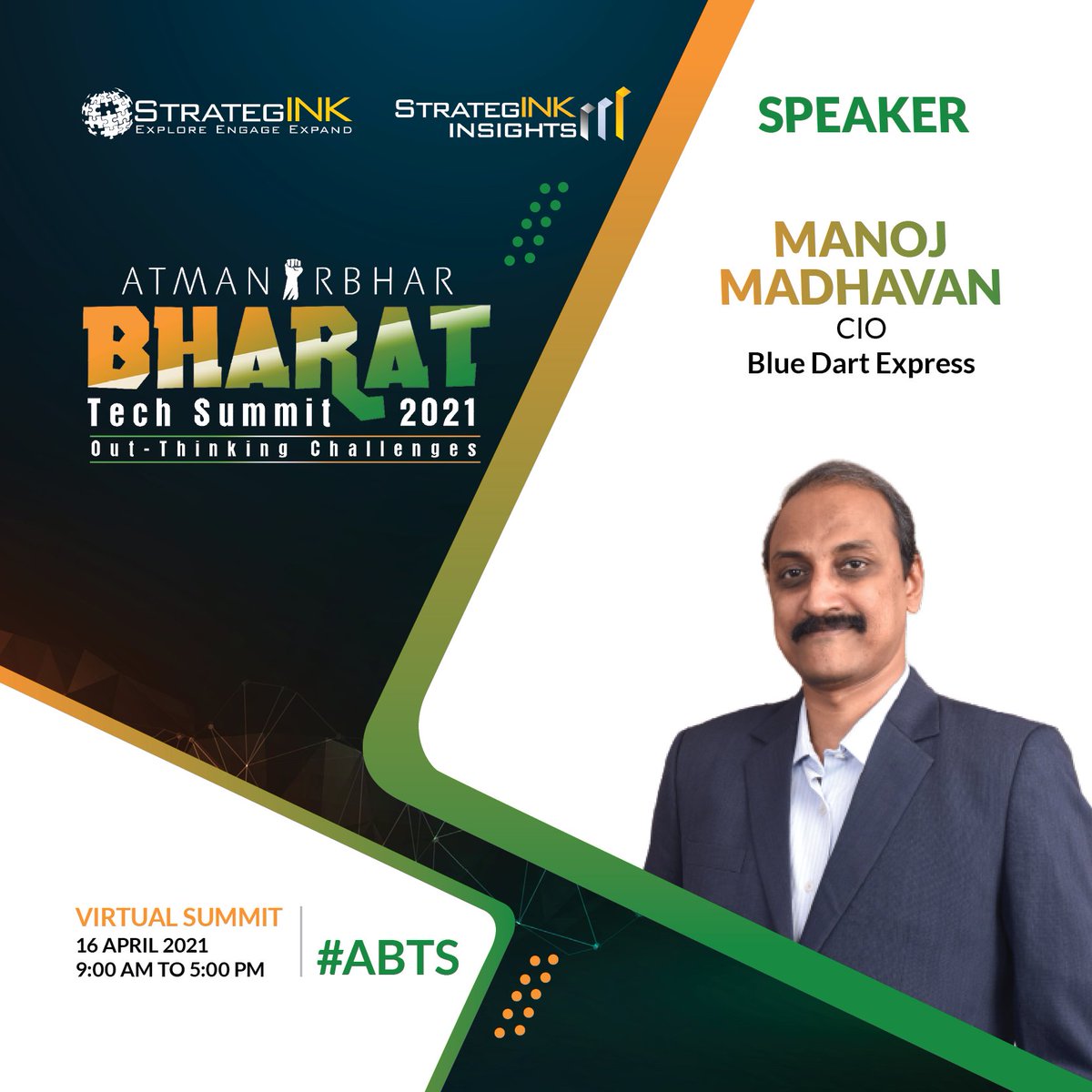 StrategINK's tweet photo. #MeetOurSpeaker #SpeakingAtABTS
We are delighted to announce that Manoj Madhavan, CIO, Blue Dart Express will be speaking at the AtmaNirbhar Bharat Tech Summit.
Register now: https://t.co/kAjkGRwuOD
#ABTS #strategink https://t.co/GGGQ2a6cgt
