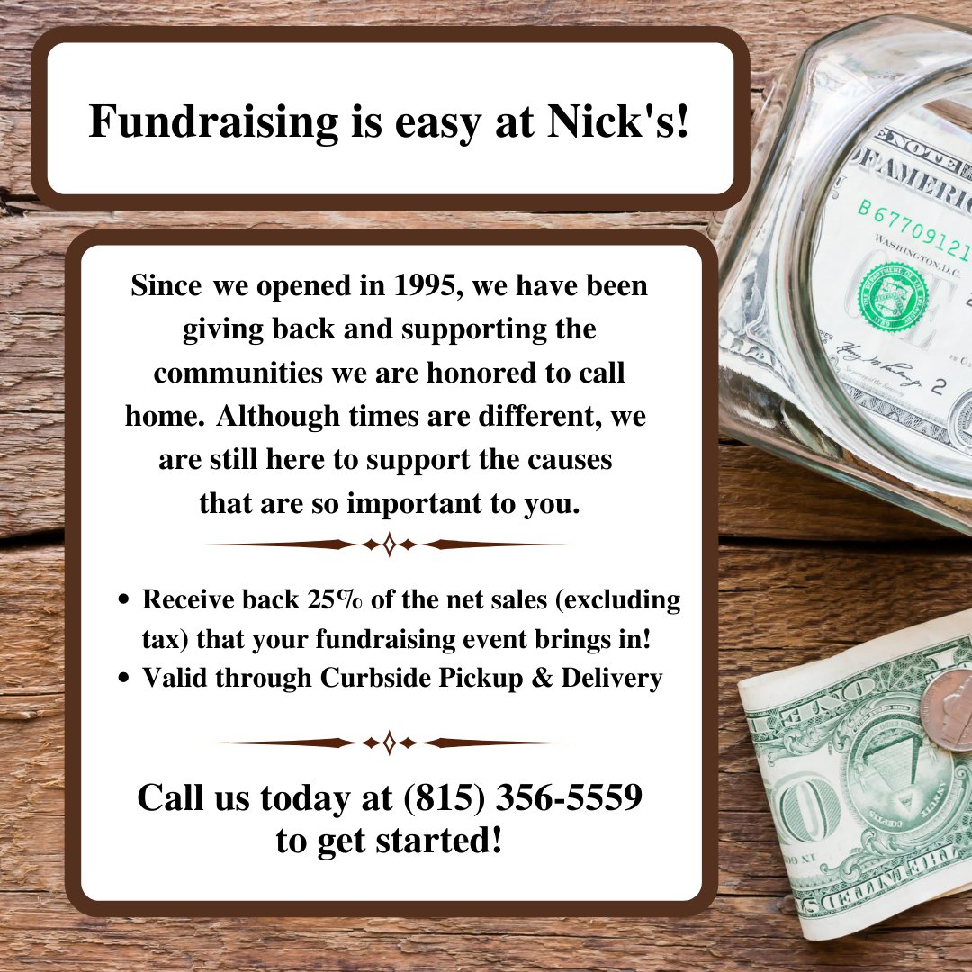 Did you know you can host a fundraiser through carryout? 25% of net sales go to you when booking a fundraiser at Nicks Pizza Pub! Call Monica today to find out more information 📞 815-356-5559