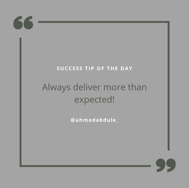 SUCCESS TIP OF THE DAY! 🌟

Always deliver more than expected! 💪

#Success #SuccessMotivation #Goals