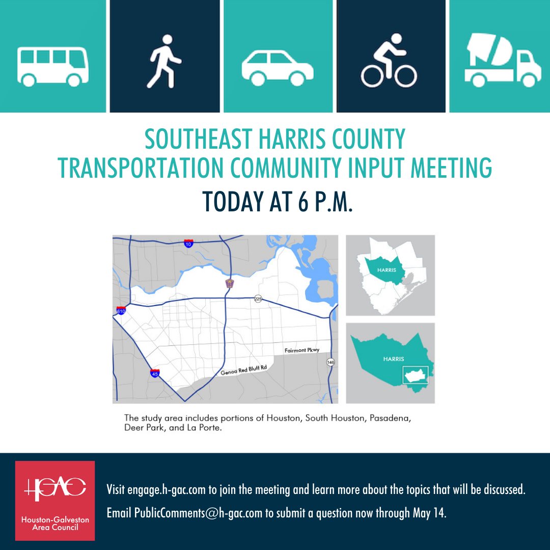 H Gac H Gac Will Be Hosting A Transportation Community Input Meeting Today At 6 P M For Residents Living Or Working In Southeast Harris County Visit T Co C5jxbruvrj To Learn More About The