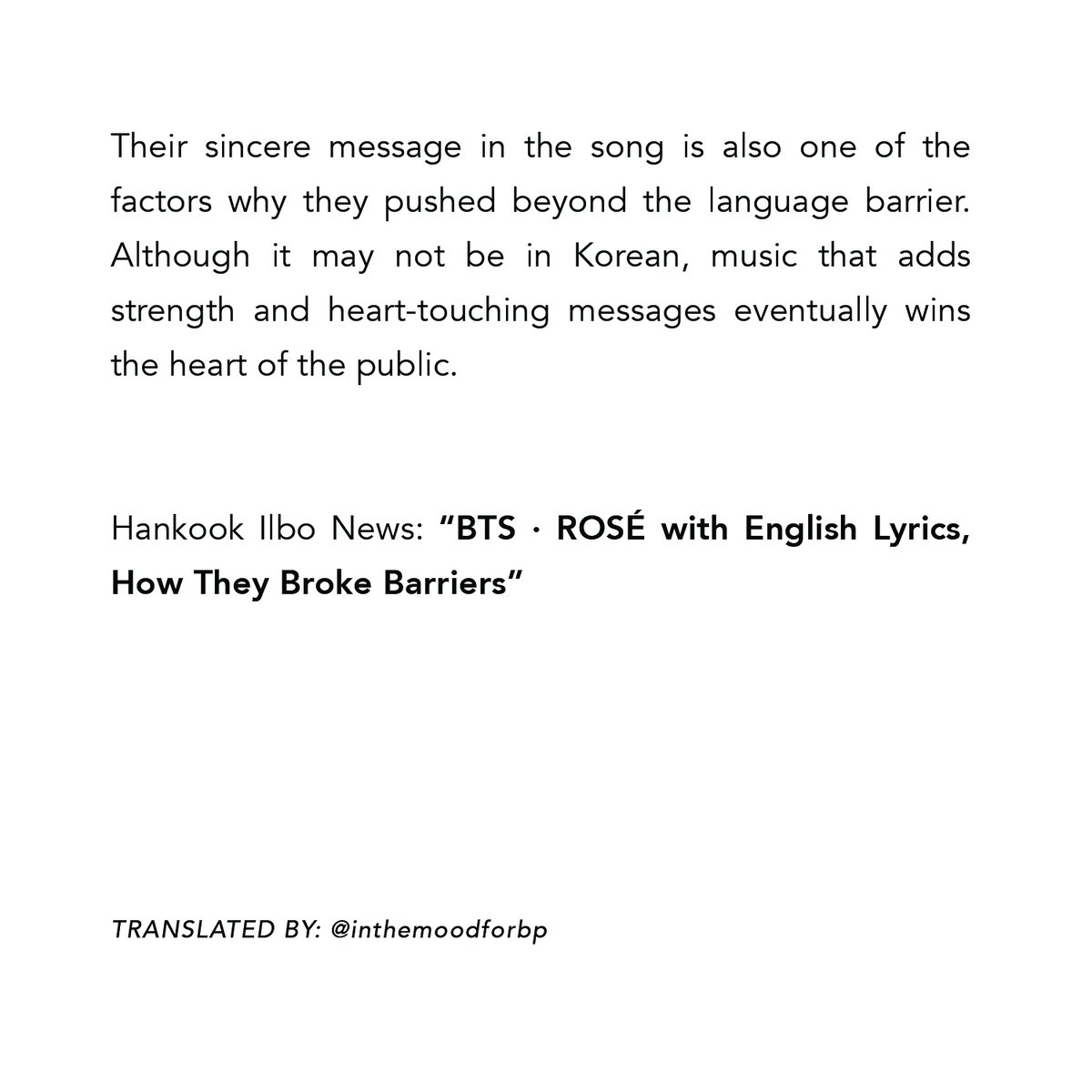 “If a K-pop artist releases a song that isn't Korean, it would be unexpected for it to rank on top of music charts.

Rosé made her solo debut with a full English album. It ranked #1 on charts, which broke the limitations of foreign language lyrics.” — Hankook Ilbo

#ROSÉ #로제
