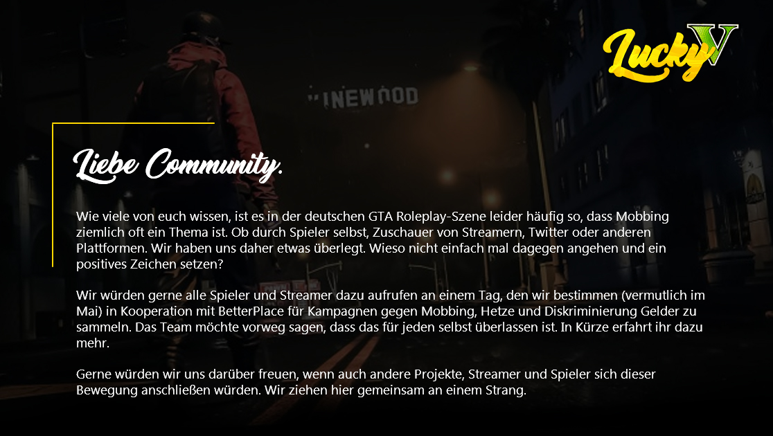 Das Team von <a href="/LuckyVde/">LuckyV.de</a> möchte gemeinsam mit seiner starken Community ein Zeichen setzen.