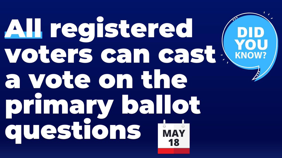 A number of constituents who are not registered with either of the 2 major parties have called my office over the past few weeks with questions about how to vote on the May 18th primary ballot questions.