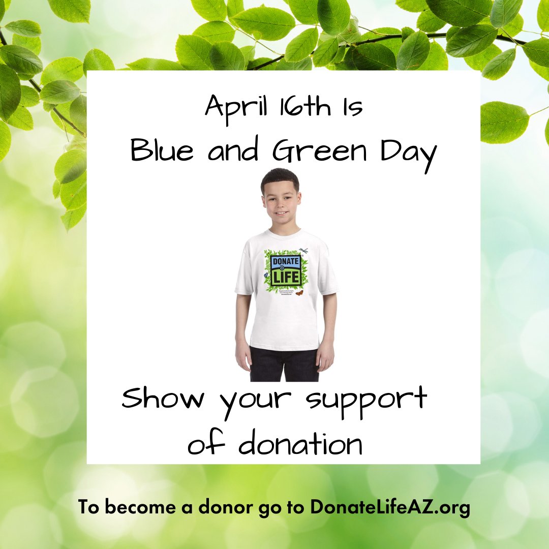 #BlueandGreenDay #DonateLife