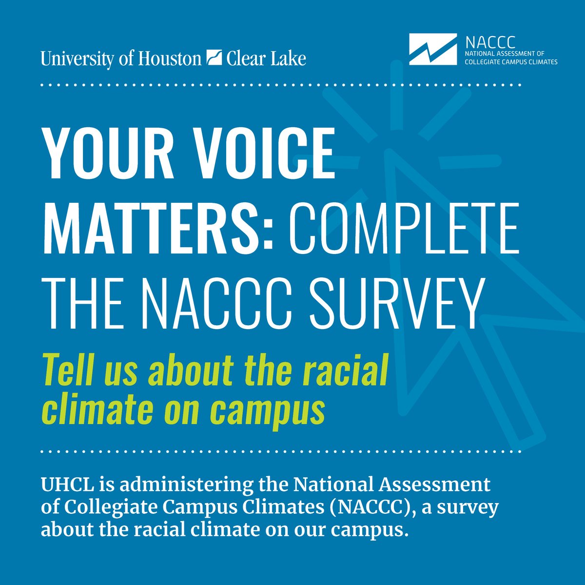 UHCLHSH's tweet photo. NACCC is asking for UHCL students to complete their survey on the racial climate on campus to improve racial equity on our campus. Please check your student email for more information and the link for this survey. #uhcl https://t.co/9DATsYyNvr